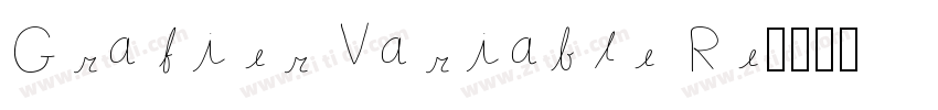 Grafier Variable Re字体转换